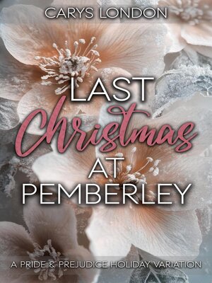 cover image of Last Christmas At Pemberley